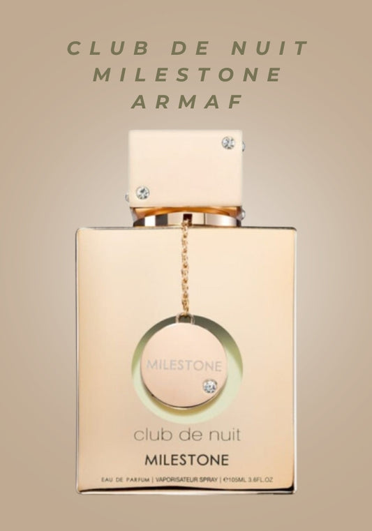 Club de Nuit Milestone