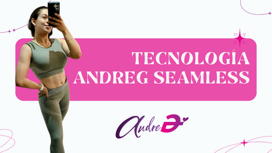 Tecnología AndreG Seamless